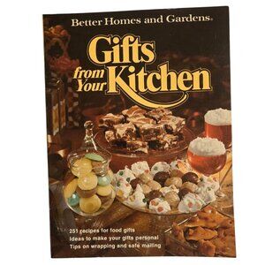Gifts From Your Kitchen Cookbook Better Homes and Gardens 1976 Vintage Book